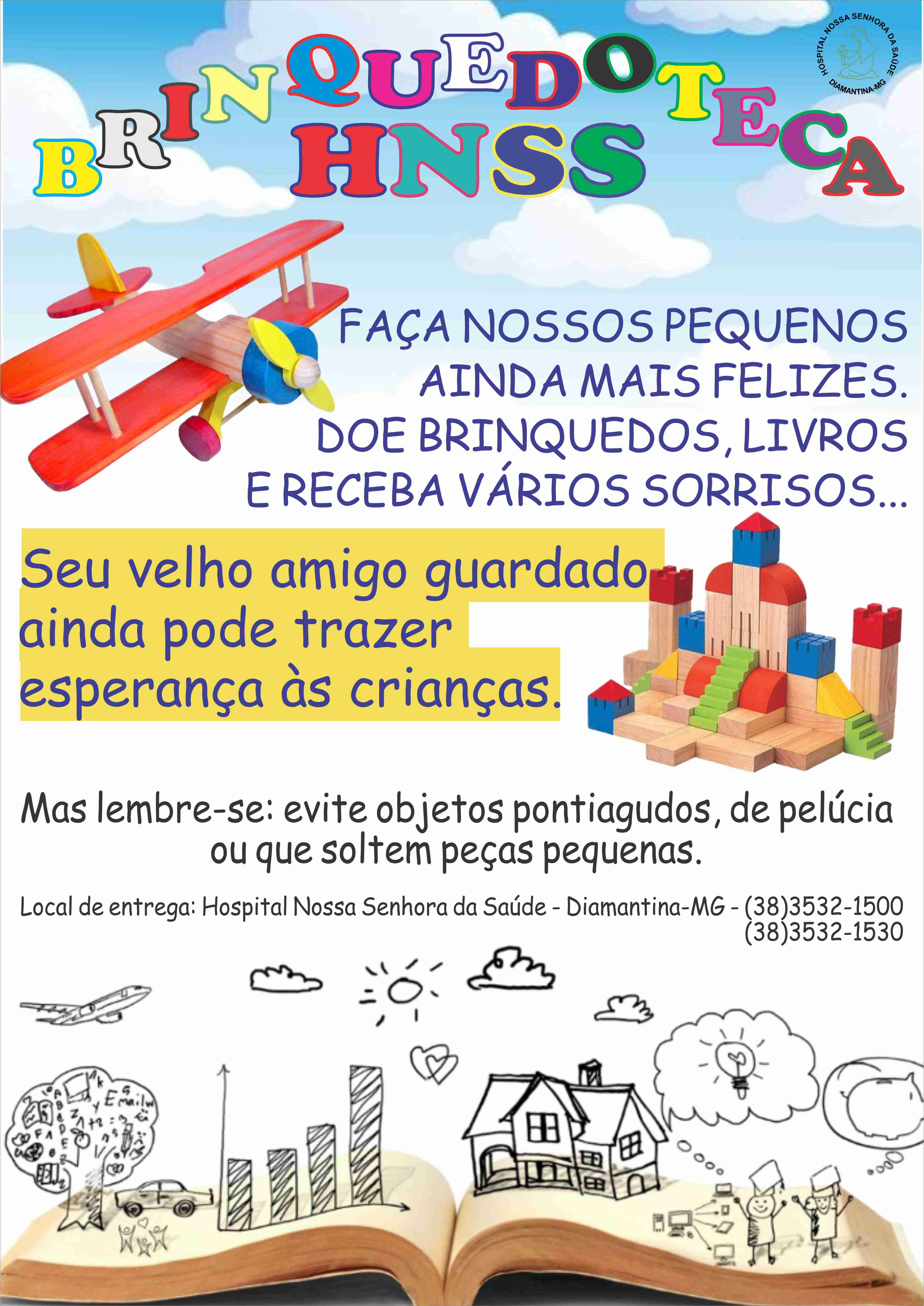 Cartaz de divulgação do projeto Brinquedoteca HNSS